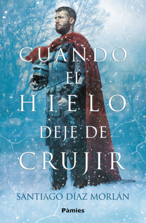 CUANDO EL HIELO DEJE DE CRUJIR
