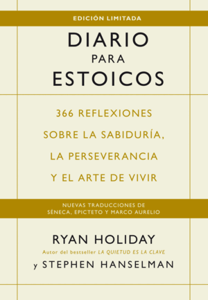 DIARIO PARA ESTOICOS (EDICIÓN LIMITADA)