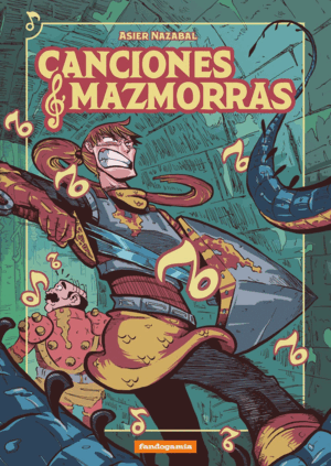 CANCIONES Y MAZMORRAS