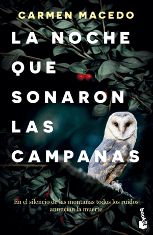 LA NOCHE QUE SONARON LAS CAMPANAS