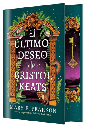EL ÚLTIMO DESEO DE BRISTOL KEATS (EDICIÓN ESPECIAL LIMITADA)