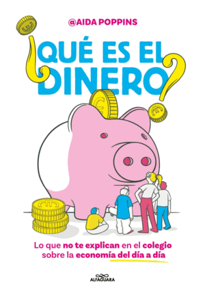¿QUÉ ES EL DINERO?
