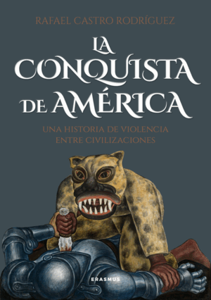 LA CONQUISTA DE AMÉRICA