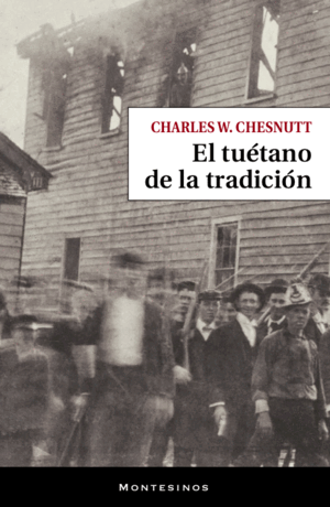 EL TUÉTANO DE LA TRADICIÓN