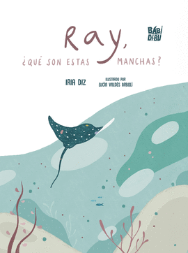RAY, ¿QUÉ SON ESTAS MANCHAS?