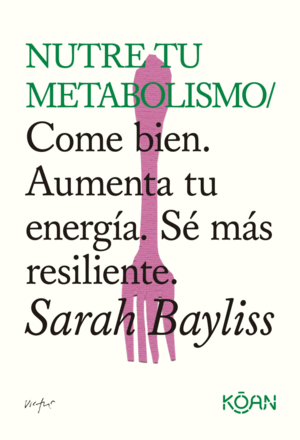 NUTRE TU METABOLISMO