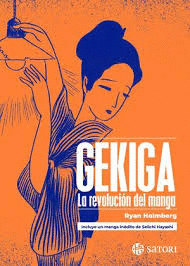 GEKIGA. LA REVOLUCIÓN DEL MANGA