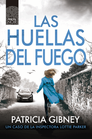 LAS HUELLAS DEL FUEGO