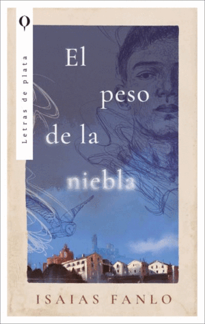 EL PESO DE LA NIEBLA