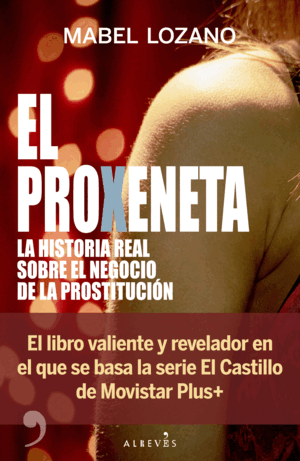 EL PROXENETA (EDICIÓN MOVISTAR)