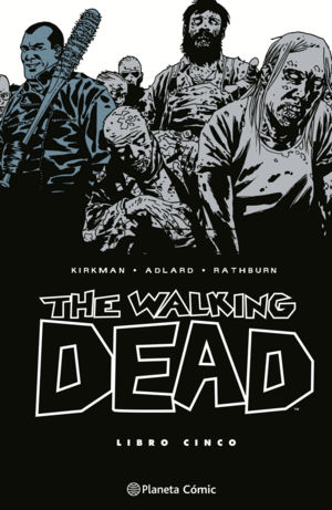 THE WALKING DEAD Nº 05/08