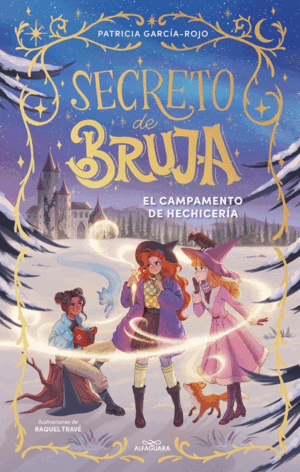 SECRETO DE BRUJA 2. EL CAMPAMENTO DE HEC