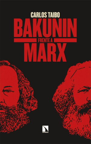 BAKUNIN FRENTE A MARX