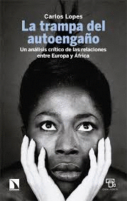 LA TRAMPA DEL AUTOENGAÑO