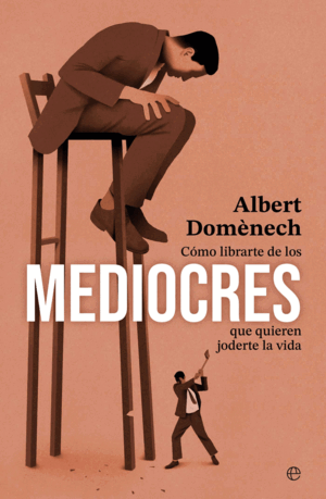 COMO LIBRARTE DE LOS MEDIOCRES QUE QUIER