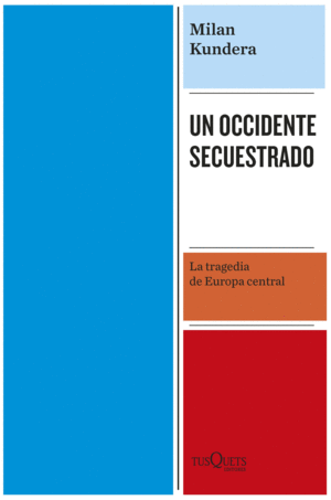 UN OCCIDENTE SECUESTRADO