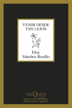 VENIR DESDE TAN LEJOS