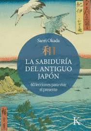 LA SABIDURÍA DEL ANTIGUO JAPÓN