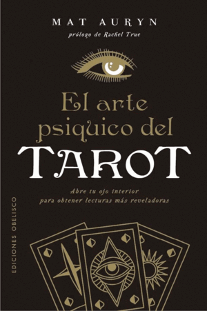 EL ARTE PSÍQUICO DEL TAROT