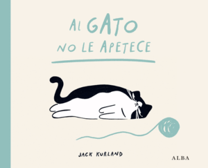 AL GATO NO LE APETECE