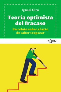 TEORÍA OPTIMISTA DEL FRACASO