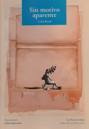 SIN MOTIVO APARENTE