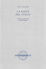 LA PARTE DEL FUEGO