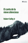 EL CANTO DE LA NIEVE SILENCIOSA