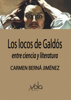 LOS LOCOS DE GALDÓS