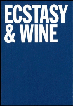 ECSTASY & WINE