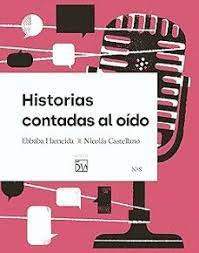 HISTORIAS CONTADAS AL OÍDO