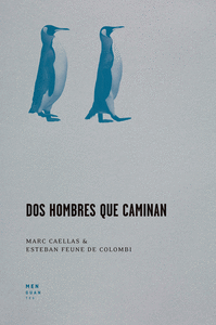 DOS HOMBRES QUE CAMINAN