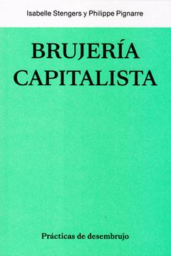 LA BRUJERÍA CAPITALISTA