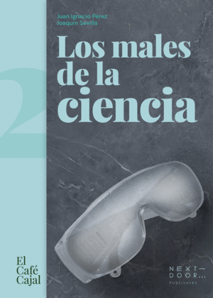 LOS MALES DE LA CIENCIA