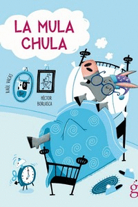 LA MULA CHULA