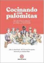 COCINANDO CON PALOMITAS