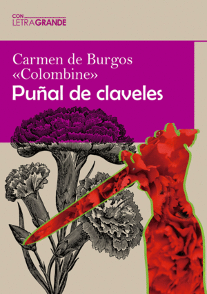 PUÑAL DE CLAVELES