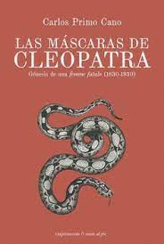 LAS MÁSCARAS DE CLEOPATRA