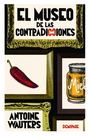 EL MUSEO DE LAS CONTRADICCIONES