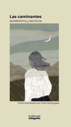 LAS CAMINANTES