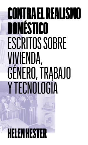 CONTRA EL REALISMO DOMÉSTICO