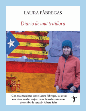 DIARIO DE UNA TRAIDORA