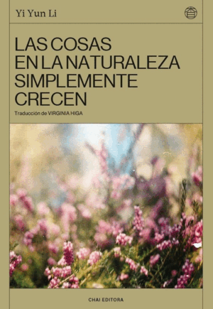 EN LA NATURALEZA LAS COSAS CRECEN
