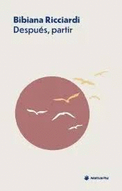 DESPUÉS, PARTIR