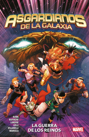 100% MARVEL COEDICIONES ASGARDIANOS DE LA GALAXIA. LA GUERRA DE LOS REINOS