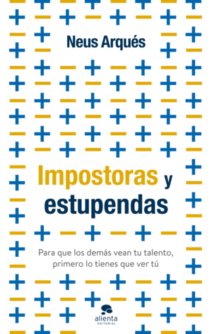 IMPOSTORAS Y ESTUPENDAS