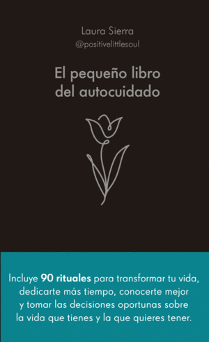 EL PEQUEÑO LIBRO DEL AUTOCUIDADO