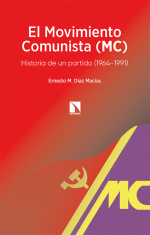 EL MOVIMIENTO COMUNISTA (MC)