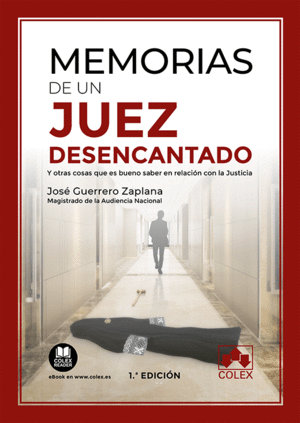 MEMORIAS DE UN JUEZ DESENCANTADO