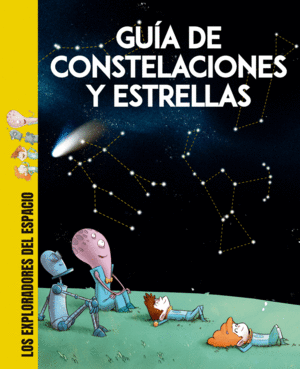 GUÍA DE CONSTELACIONES Y ESTRELLAS